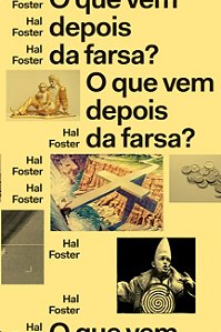 Que Vem Depois da Farsa , O