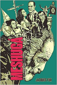 Meshuga: Um Romance sobre a Loucura