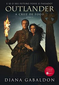 Outlander - a Cruz de Fogo - Livro 5