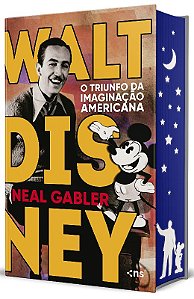 Walt Disney: o Triunfo da Imaginacao Americana