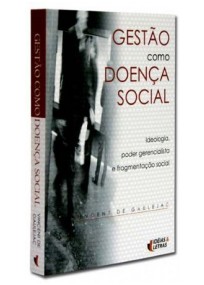 Gestao Como Doenca Social