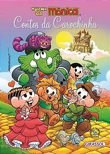 Turma da Monica - Contos da Carochinha