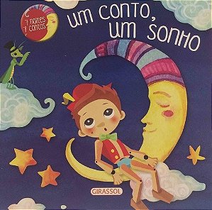 7 Noites 7 Contos - Um Conto, Um Sonho