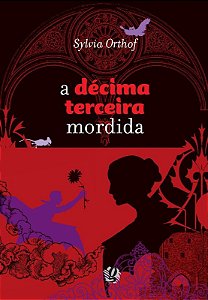 Decima Terceira Mordida, A
