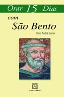 Orar Quinze Dias com Sao Bento