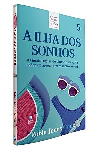 Ilha dos Sonhos, a - as Muitas Aguas do Ciumes e da Raiva Poderiam Apagar