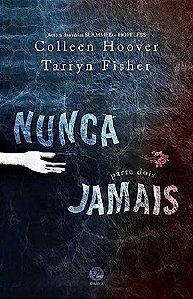 Nunca Jamais: Parte 2