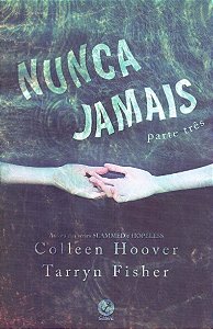 Nunca Jamais: Parte 3
