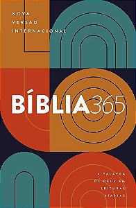 Biblia 365: a Palavra de Deus em Leituras Diarias; Nova Versao Internaciona