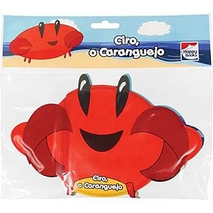 Amigos da Agua: Ciro, o Caranguejo