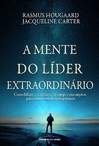 Mente do Lider Extraordinario, A