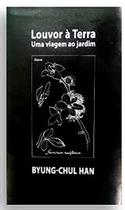 Louvor a Terra: Uma Viagem ao Jardim