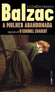 Mulher Abandonada, A: Seguido de Coronel Chabert - Pocket