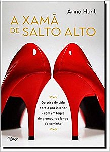 Xama de Salto Alto, A