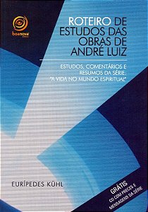 Roteiro de Estudos das Obras de Andre Luiz