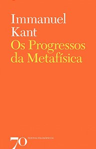 Progressos da Metafisica, os
