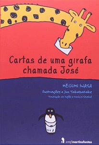 Cartas de Uma Girafa Chamada Jose