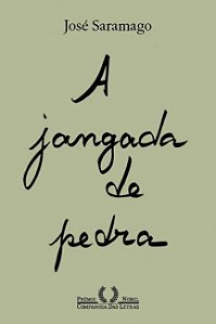 Jangada de Pedra, A