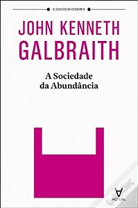 Sociedade da Abundancia, A