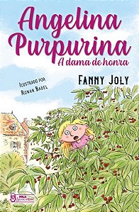 Angelina Purpurina - a Dama de Honra