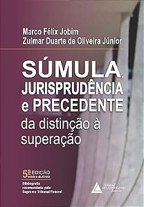 Sumula Jurisprudencia e Precedente - 05ed/24