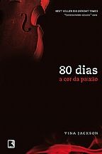 80 Dias: a Cor da Paixao