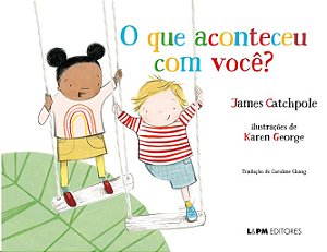 Que Aconteceu com Voce , O