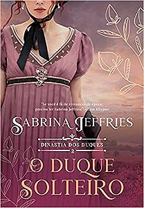 Duque Solteiro (dinastia dos Duques, O