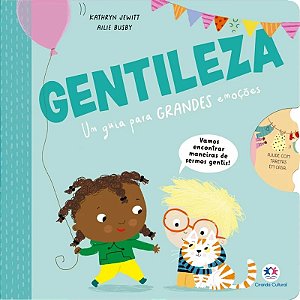 Gentileza - Um Guia para Grandes Emocoes