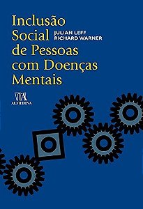 Inclusao Social de Pessoas com Doencas Mentais