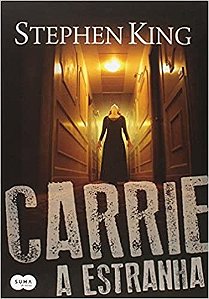 Carrie, a Estranha
