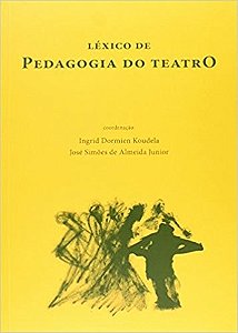 Lexico de Pedagogia do Teatro