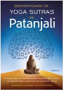 Desmistificando os Yoga Sutras de Patanjali