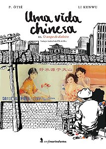 Vida Chinesa, Uma - Vol. 3 - o Tempo do Dinheiro