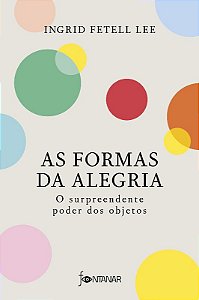 Formas da Alegria, as