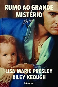 Rumo ao Grande Misterio: Memorias