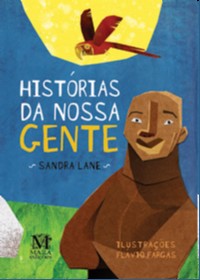 Historias da Nossa Gente