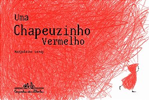 Chapeuzinho Vermelho, Uma