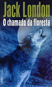 Chamado da Floresta, o - Livro de Bolso