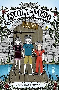 Escola do Medo - o Exame Final