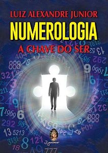 Numerologia - a Chave do ser