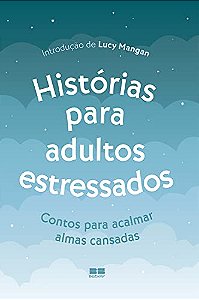 Historias para Adultos Estressados