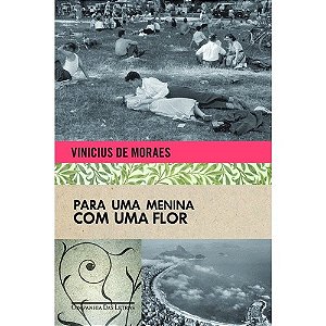 Para Uma Menina com Uma Flor