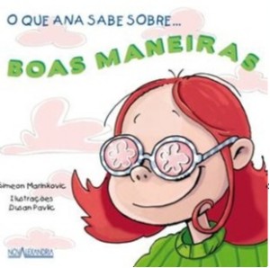 Que Ana Sabe, o - Boas Maneiras