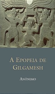 Epopeia de Gilgamesh, A