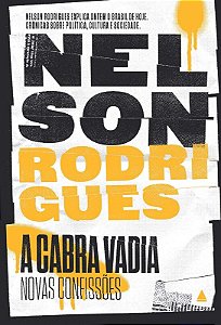 Cabra Vadia, a - Novas Confissoes