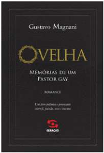 Ovelha - Memorias de Um Pastor Gay