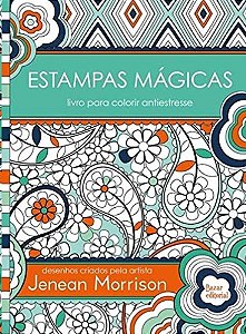 Estampas Magicas - Livro para Colorir Antiestresse