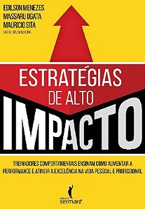 Estrategias de Alto Impacto - Teinadores Comportamentais Ensinam Como Aumen