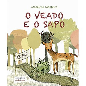 Veado e o Sapo, O